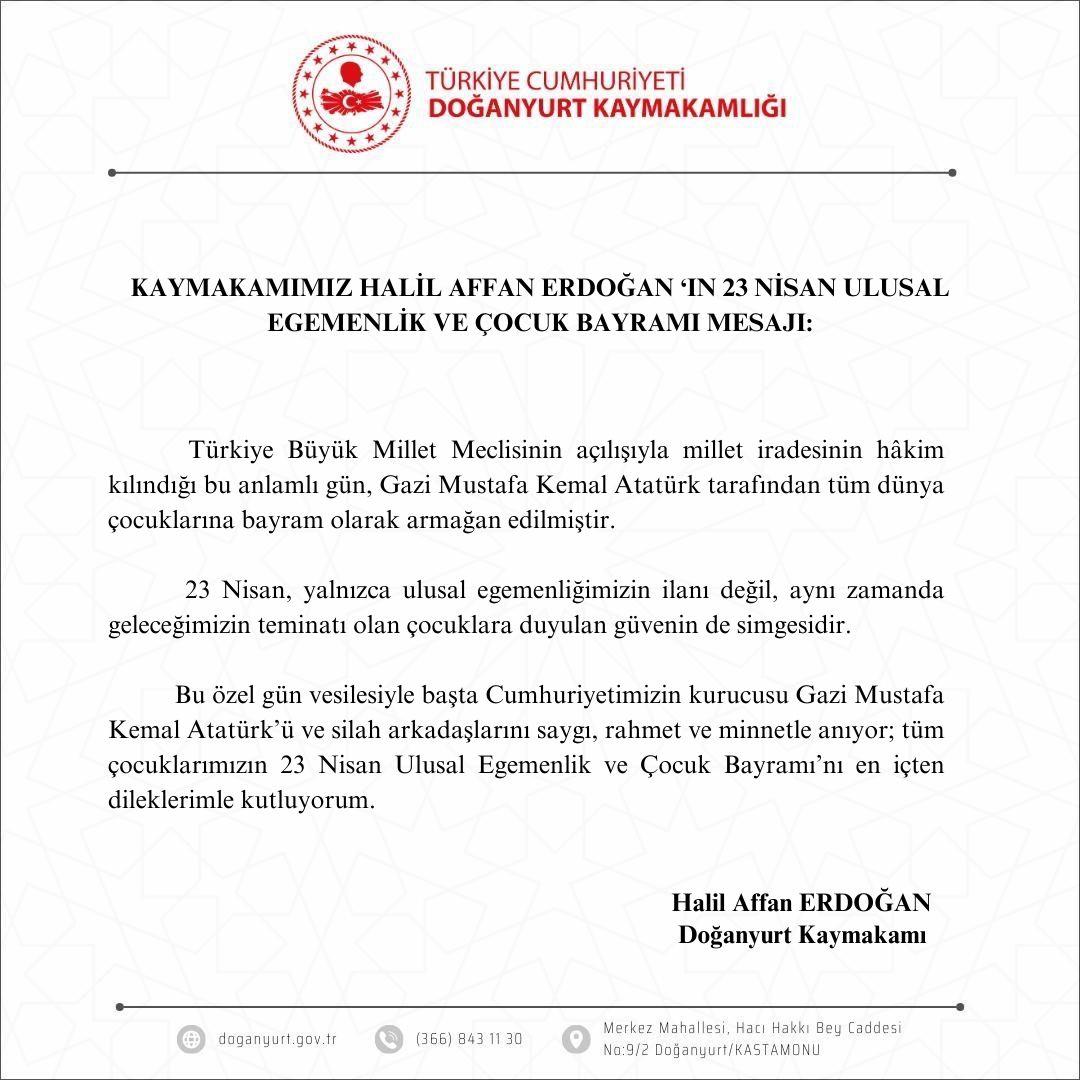 KAYMAKAMIMIZ HALİL AFFAN ERDOĞAN’IN 23 NİSAN ULUSAL EGEMENLİK VE ÇOCUK BAYRAMI MESAJI: